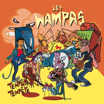 Pochette de l'album "Tempête Tempête" des Wampas